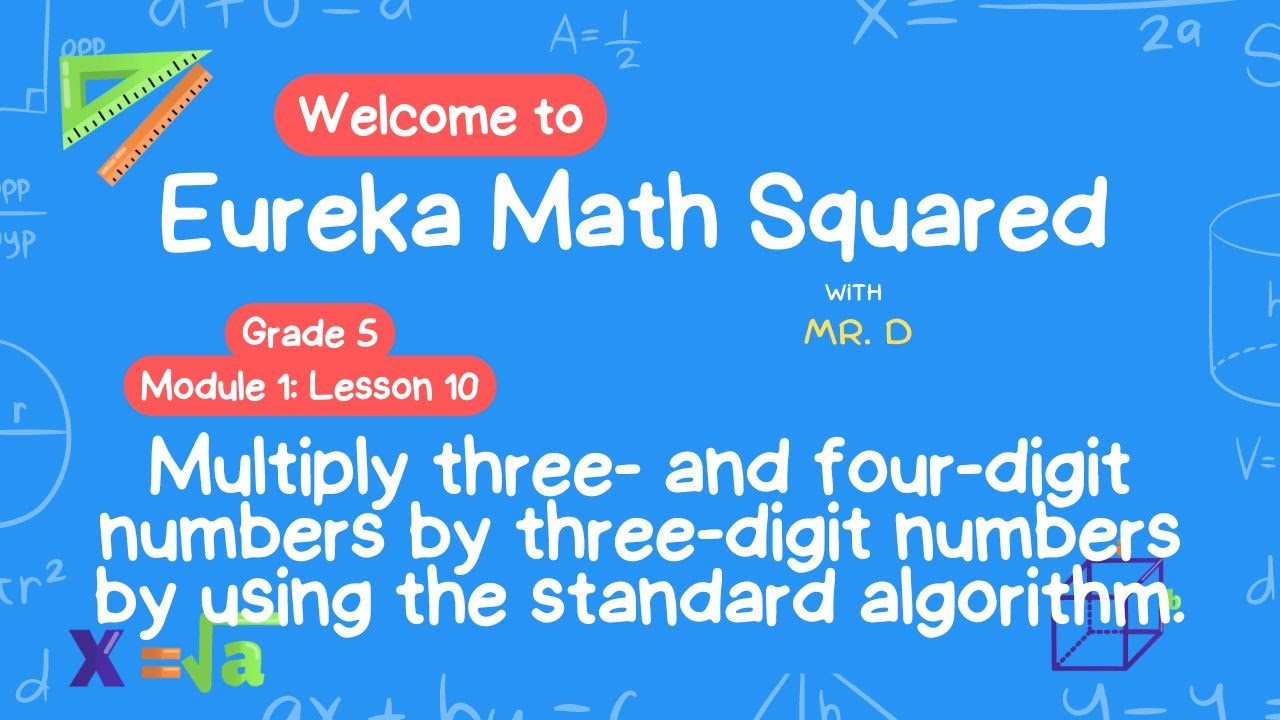 Eureka Math Squared Grade 5 Module 1 Lesson 10