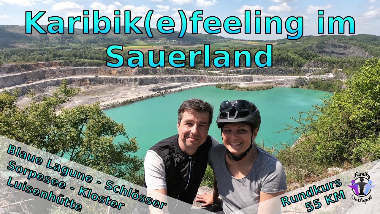 Karibik(e)feeling im Sauerland | Blaue Lagune - Schlösser - Sorpesee - Kloster - Luisenhütte | 55 KM