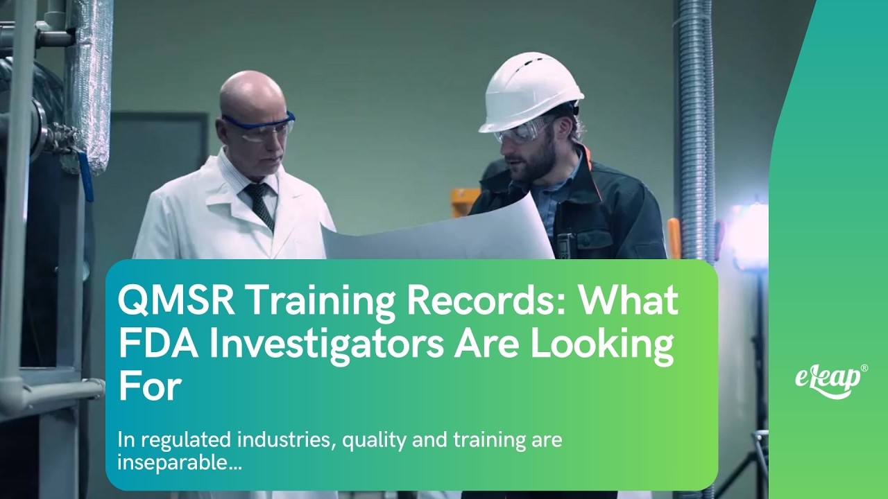 QMSR Training Records: What FDA Investigators Are Looking For