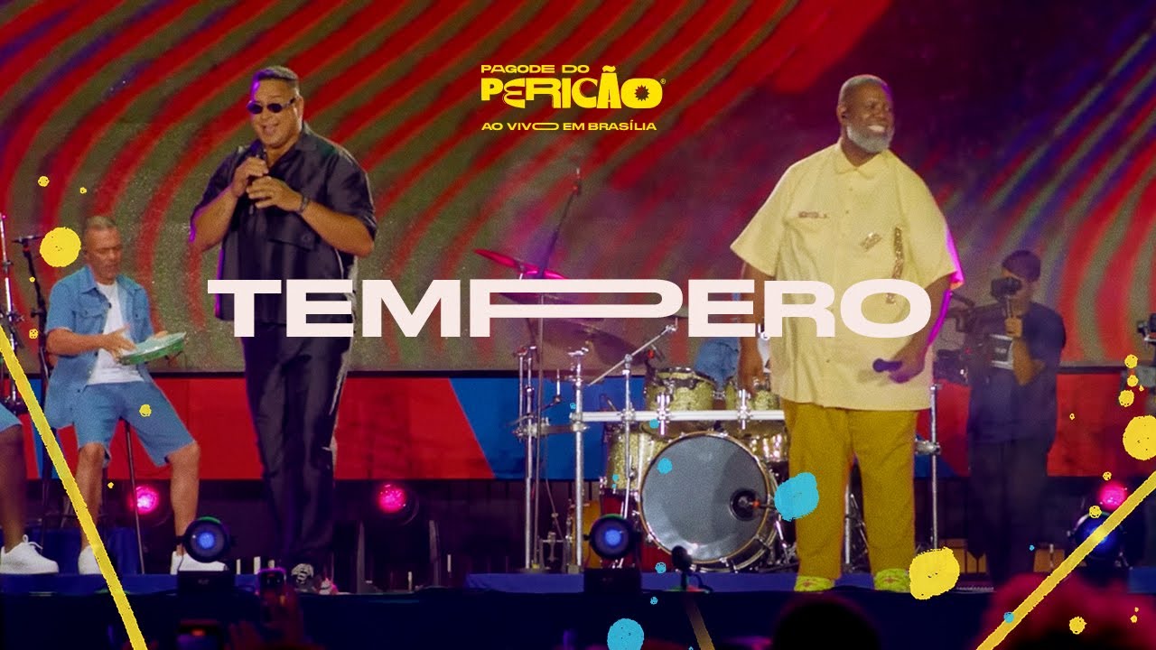 P&eacute;ricles - Tempero | Pagode do Peric&atilde;o Ao Vivo em Bras&iacute;lia (V&iacute;deo Oficial)