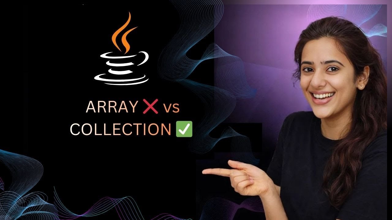 Array vs Collection in Java | Why Collection Framework is Needed | Java for Beginners