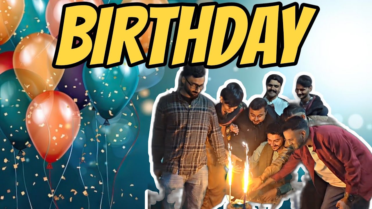 Friend ki birthday (Happy Birthday Sameer)