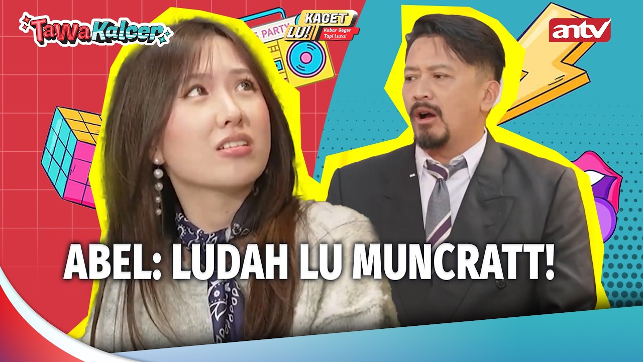 KESEL! ABEL KENA SEMBUR WKQKQK  | Tawa Kalcer Eps 34 (3/5)