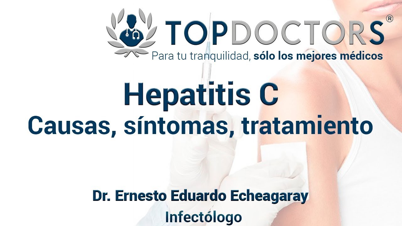 Hepatitis c: causas, sintomas, tratamiento