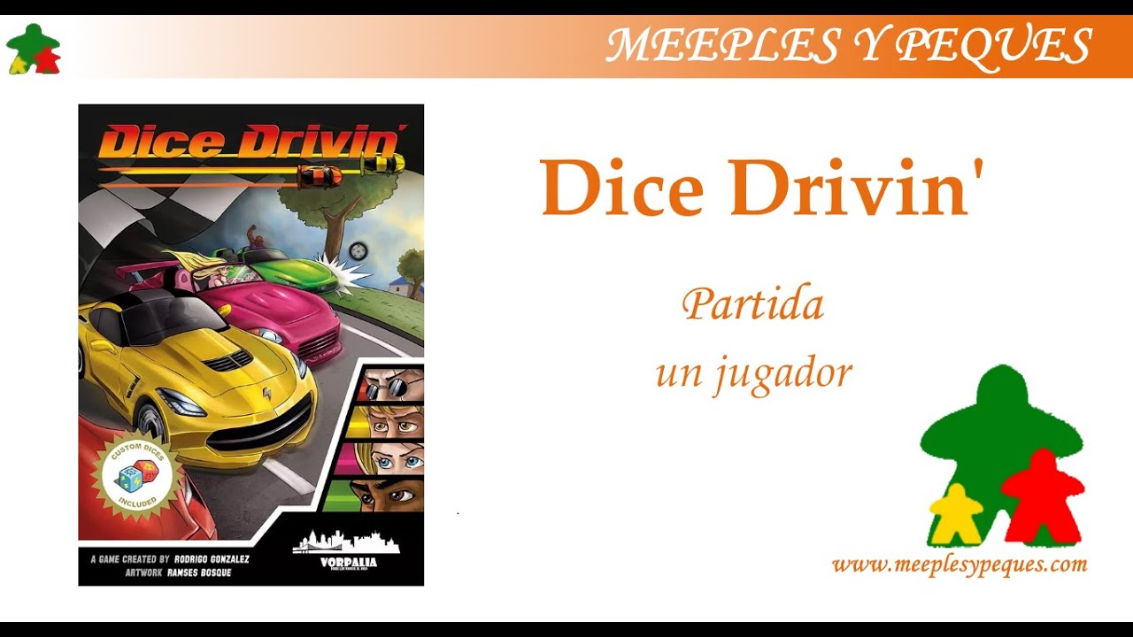 Dice Drivin': Partida en solitario (MyP)
