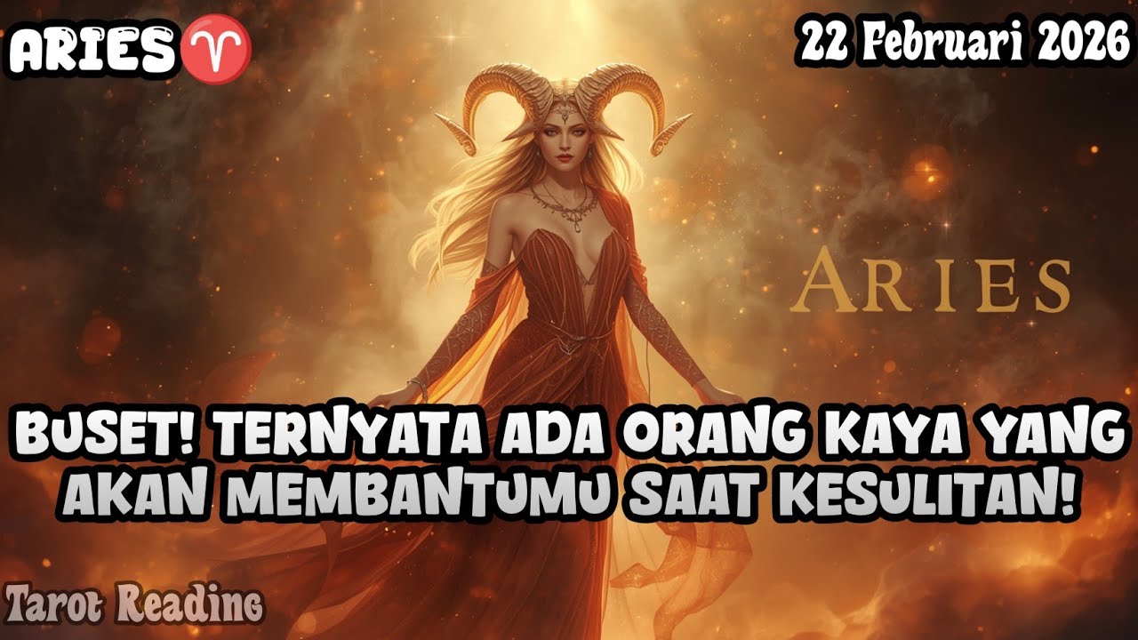 Aries♈ Buset! Ternyata Ada Orang Kaya Yang Akan Membantumu Saat Kesulitan Hari Ini - Mata Zodiak