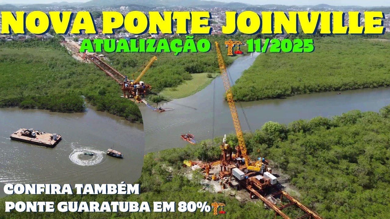 MEGA PONTE JOINVILLE ATUALIZAÇÃO NOVEMBRO 2025