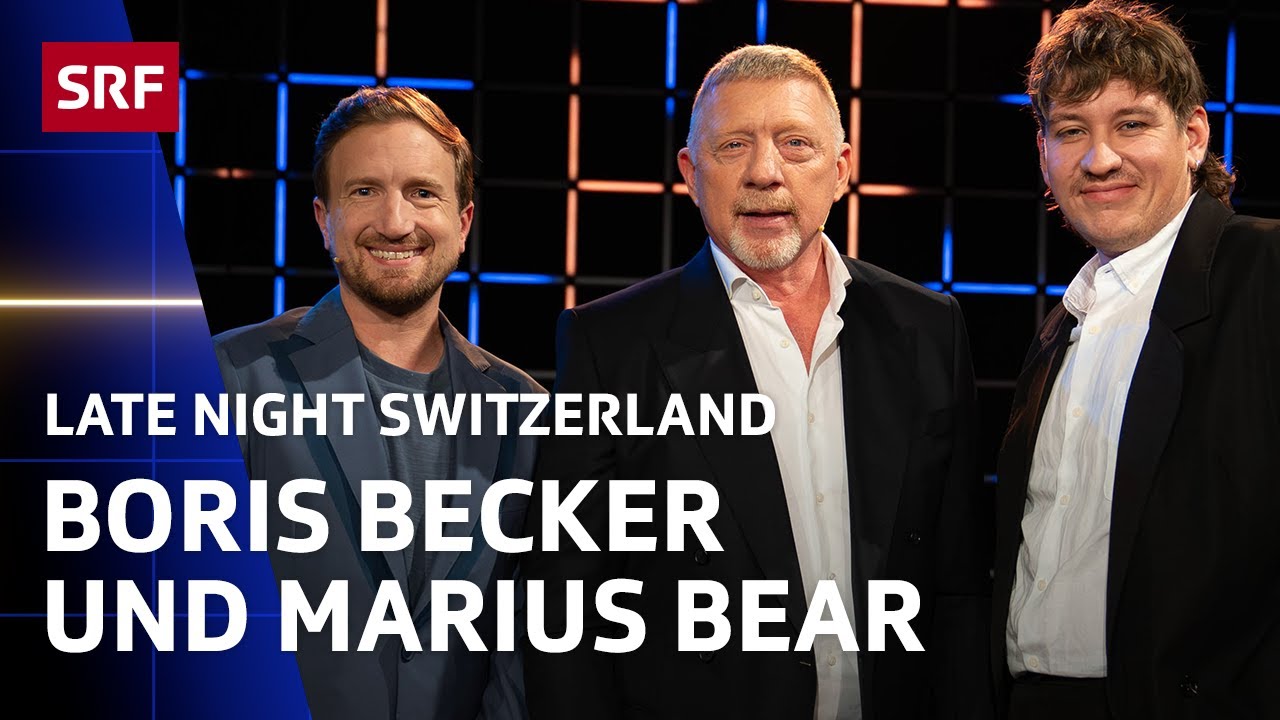 Boris Becker und Marius Bear | Late Night Switzerland | SRF