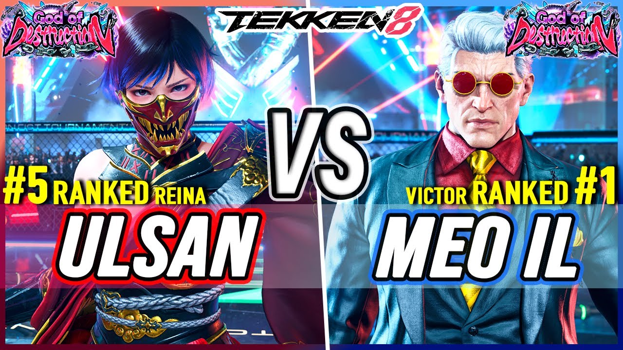 T8 🔥 Ulsan (#5 Ranked Reina) vs Meo-Il (#1 Ranked Victor) 🔥 Tekken 8 High Level Gameplay
