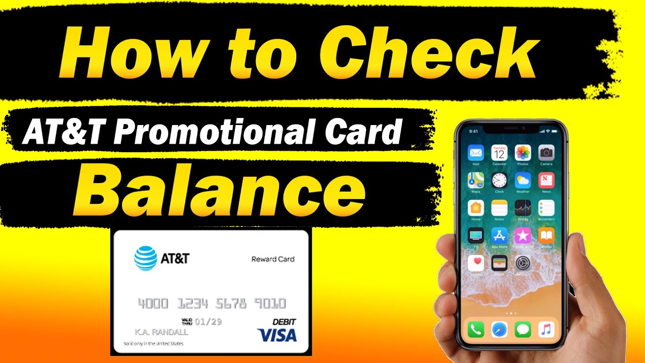 How to Check AT&T Promotional Card Balance - Updated Method