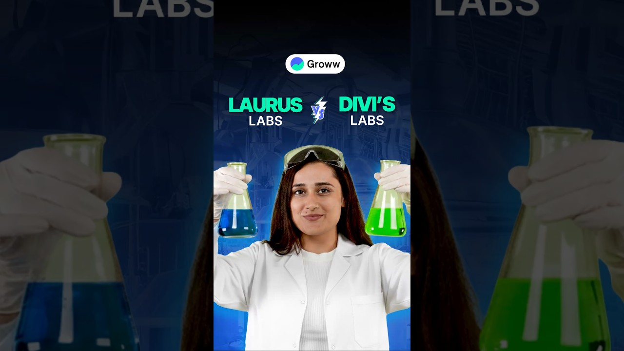 Laurus Labs vs Divis Laboratories
