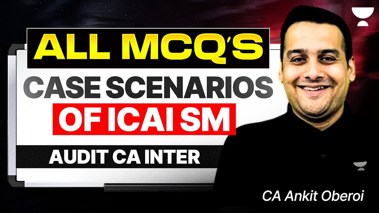 ALL MCQs & CASE SCENARIOS | ICAI SM | Audit CA Inter Jan 26
