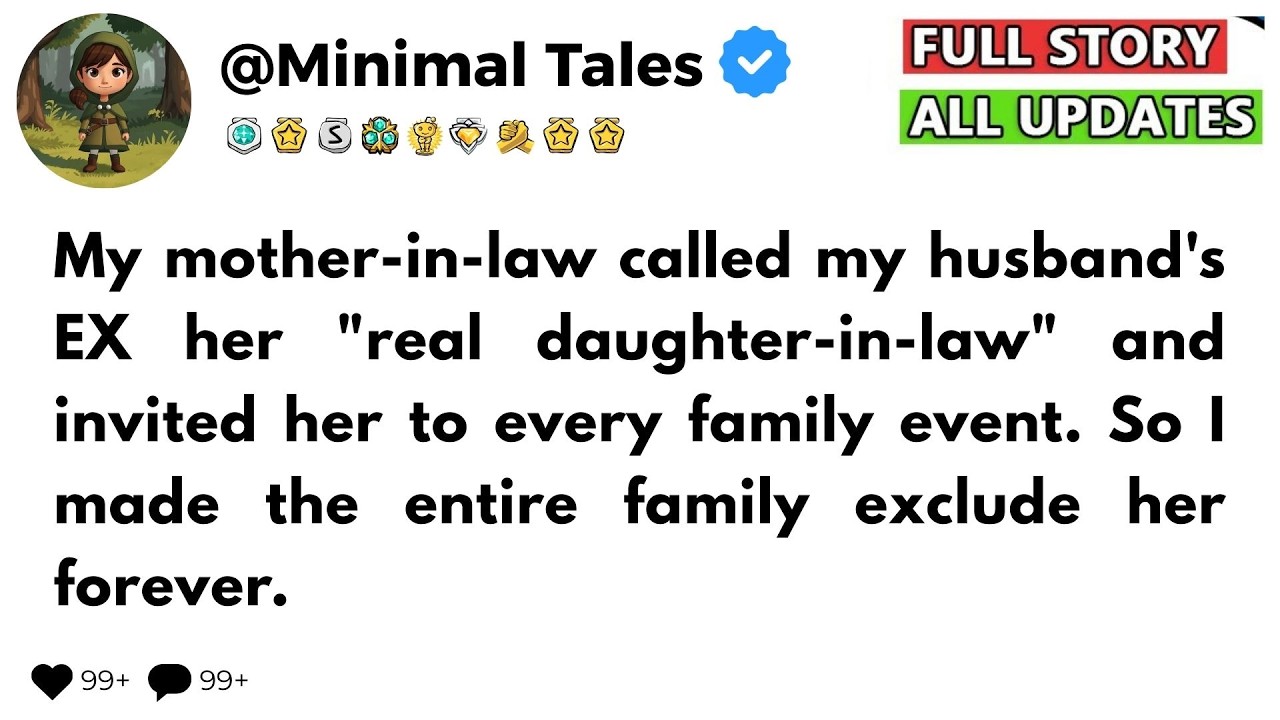 My mother-in-law called my husband's EX her 