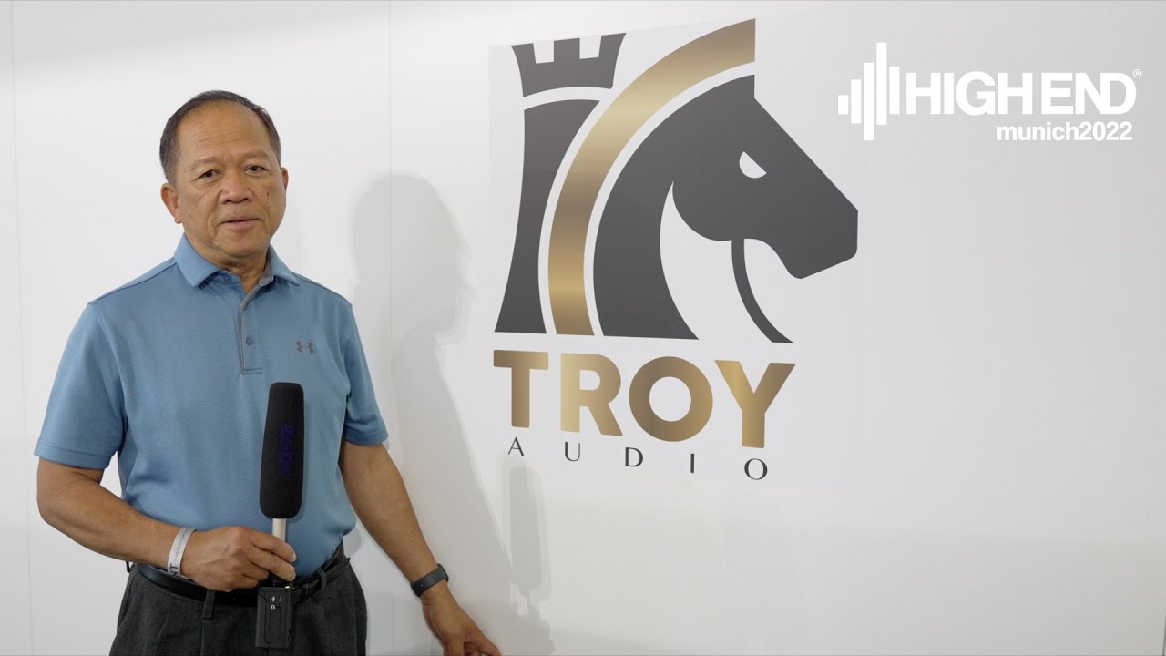 HIGH END 2022 - Eindrücke von Troy Audio / Halle 3, L05