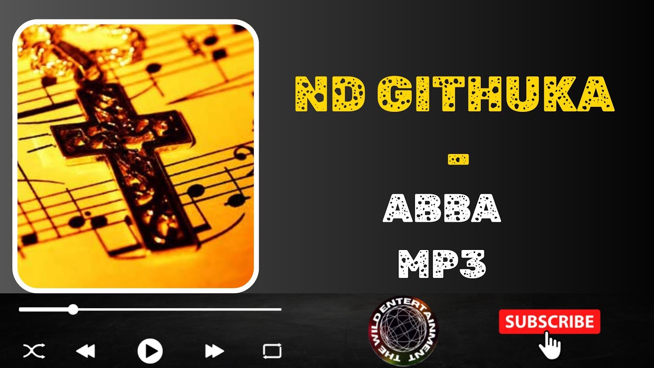 ND GITHUKA -  ABBA Mp3 #kikuyugospel #kigooco #kigoocomusic #gospelmusic 