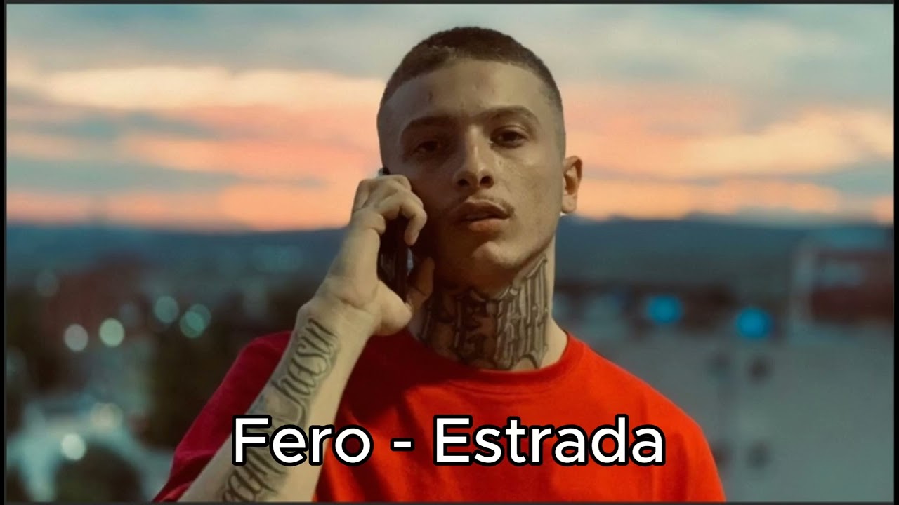 FERO - Estrada (Official Video)