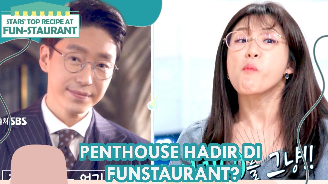 Penthouse Hadir di Fun-staurant? |Fun-Staurant|SUB INDO|210716 Siaran KBS World TV|