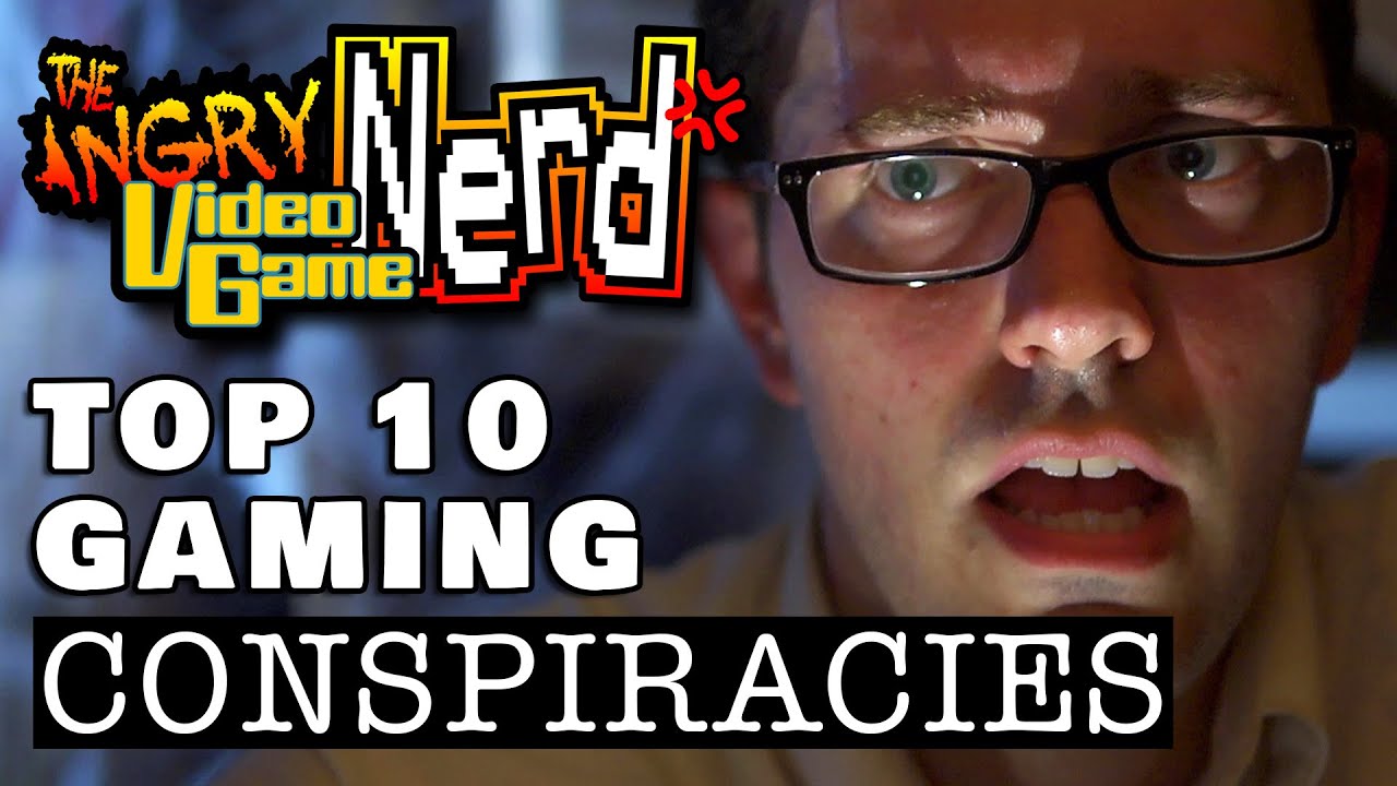 Top 10 Gaming Conspiracies - Angry Video Game Nerd (AVGN)