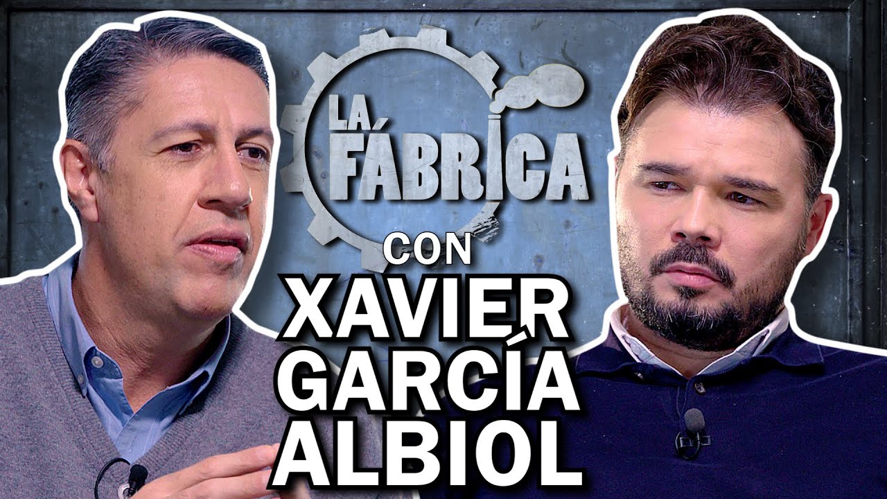 LA FÁBRICA DE RUFIÁN CON XAVIER GARCÍA ALBIOL. #LFAlbiol