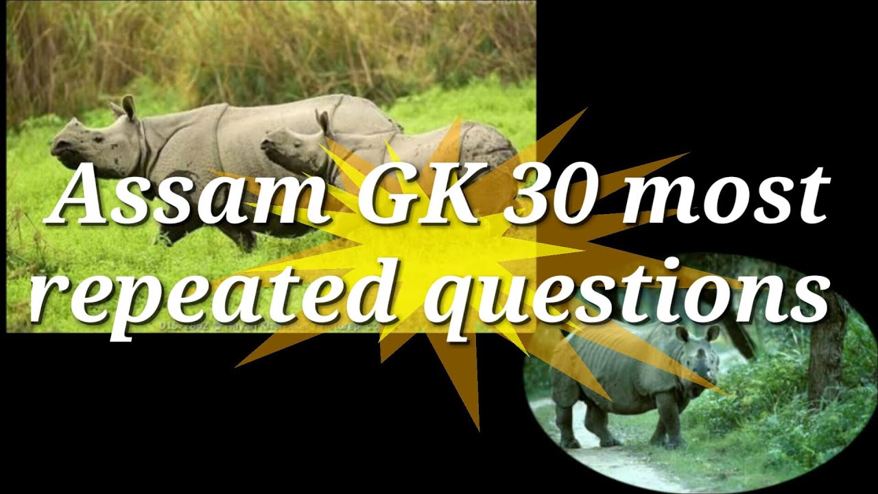 Assam gk ||Part-1|| history and culture most Repeated Question ||