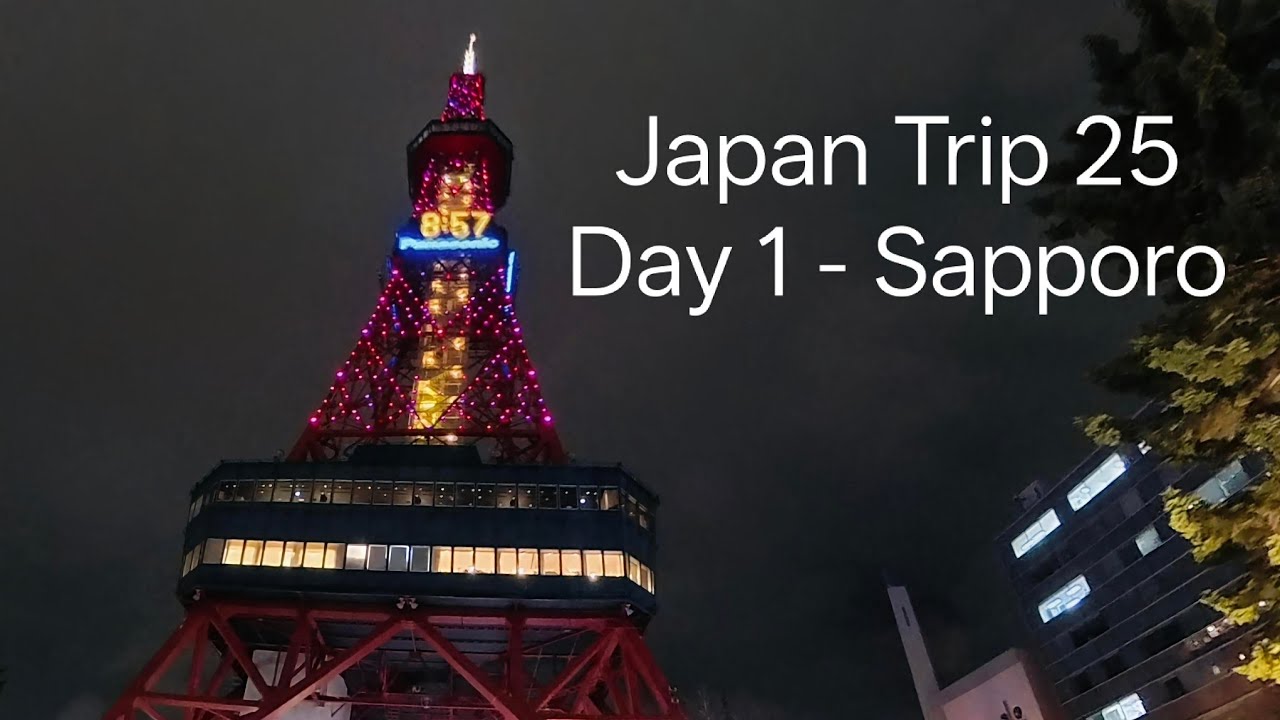 2025 Japan Trip - Sapporo
