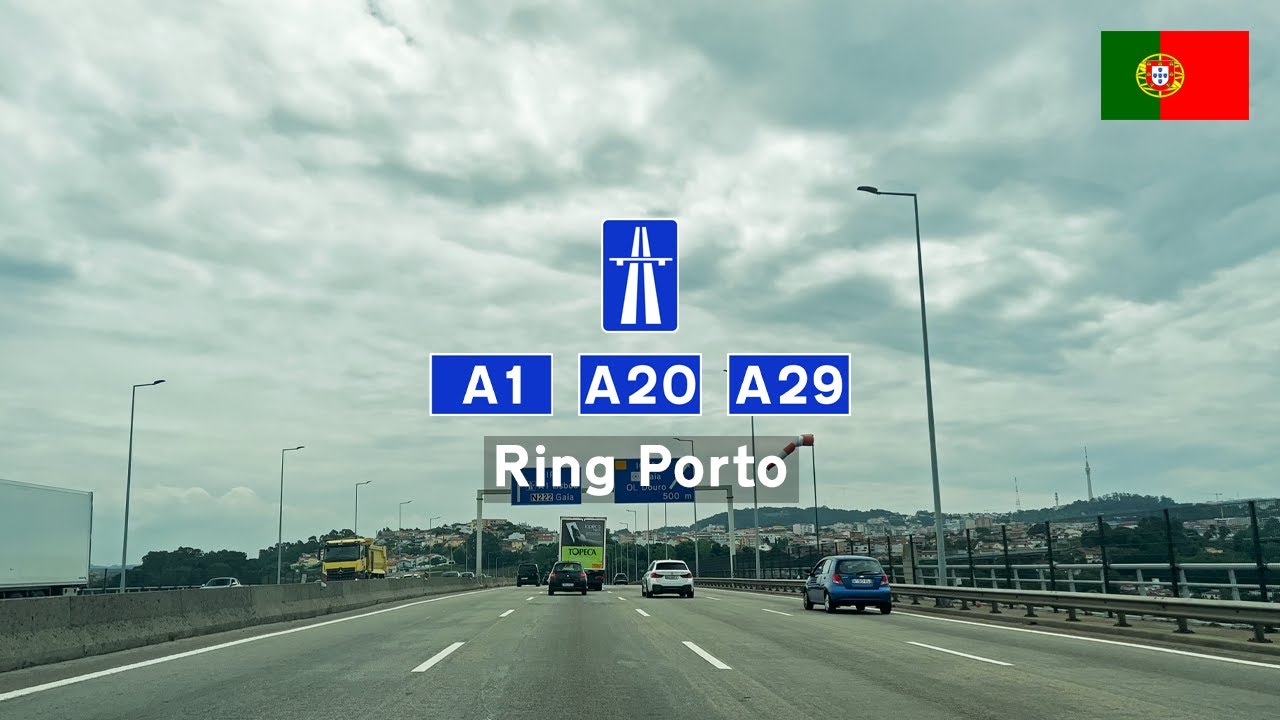 Driving in Portugal: Autoestrada A1, A20, A29 (IC23) Beltway of Porto