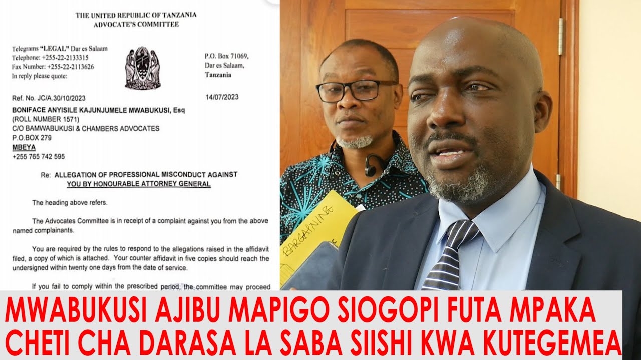 WAKILI MWABUKUSI AMJIBU MWANASHERIA MIMI SIYO MTU WA KUTISHWA AKITAKA AFUTE MPAKA VYETI