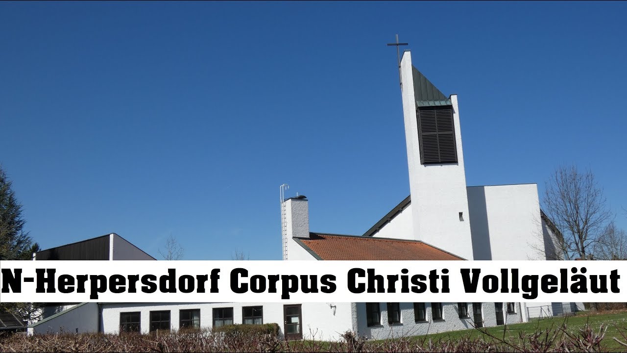 Nürnberg-Herpersdorf, kath. Kirche Corpus Christi, Vollgeläut (Außenaufnahme)