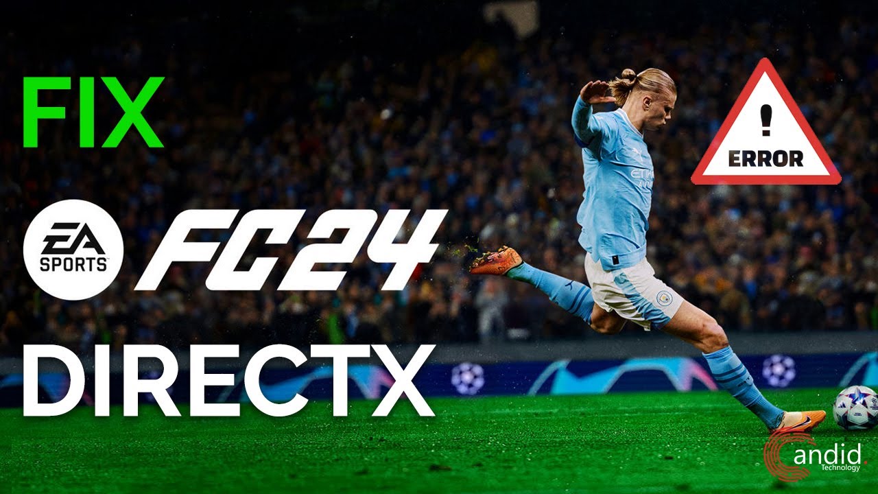 Как исправить ошибку FC 24 DirectX?