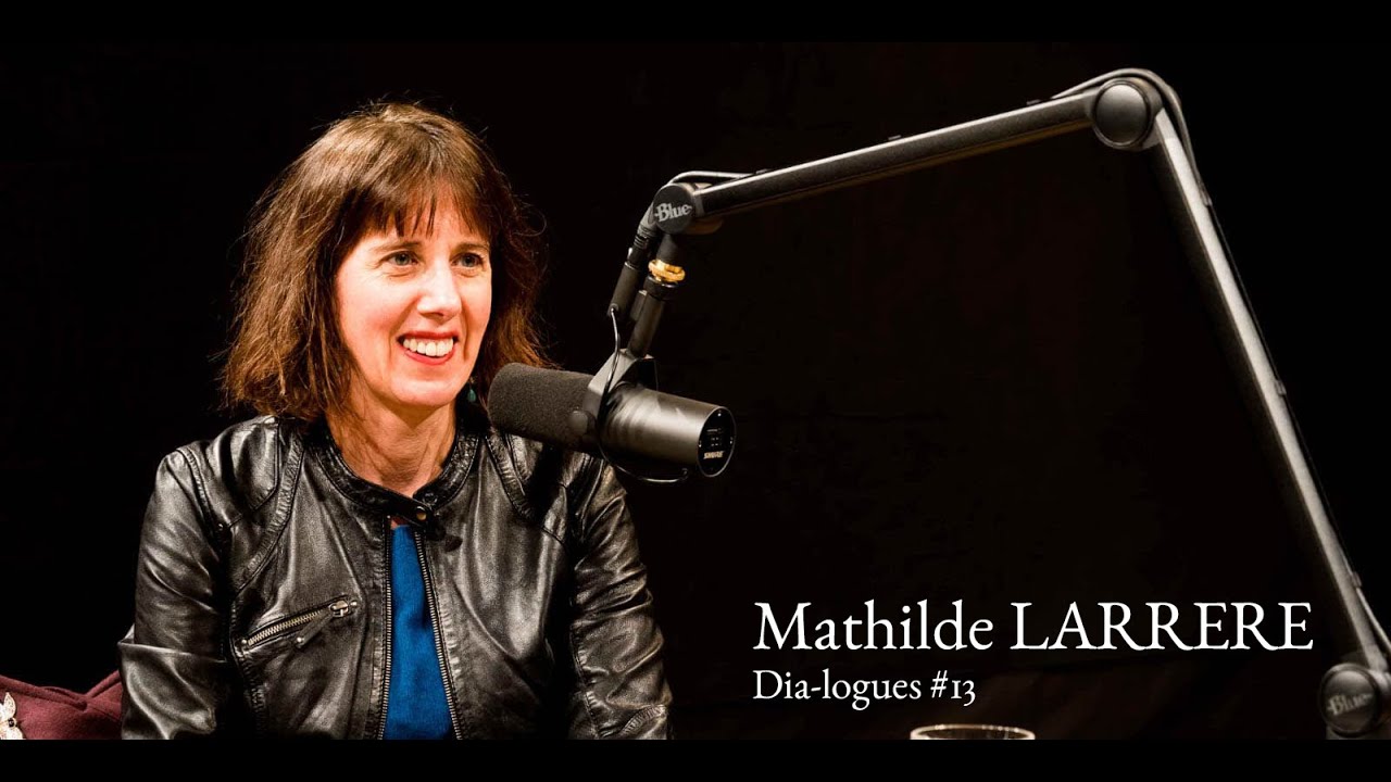 Dia-logues #13 - Mathilde Larrère - L'INTEGRAL