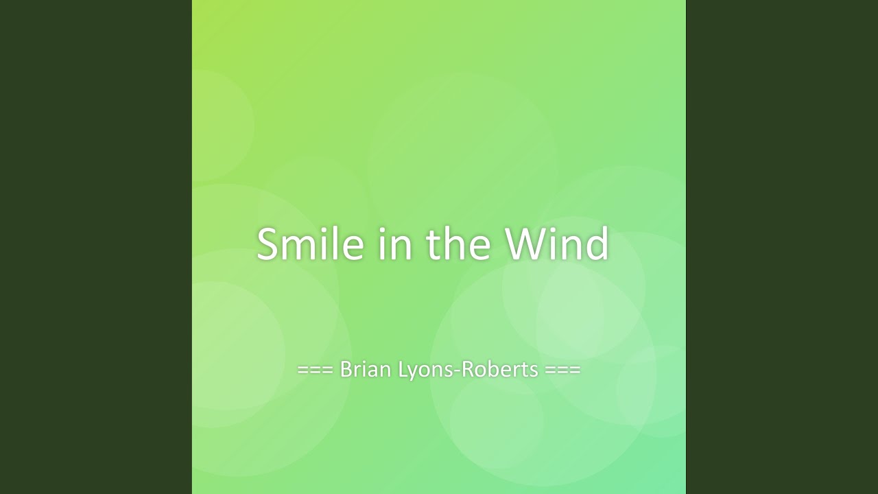 Smile in the Wind