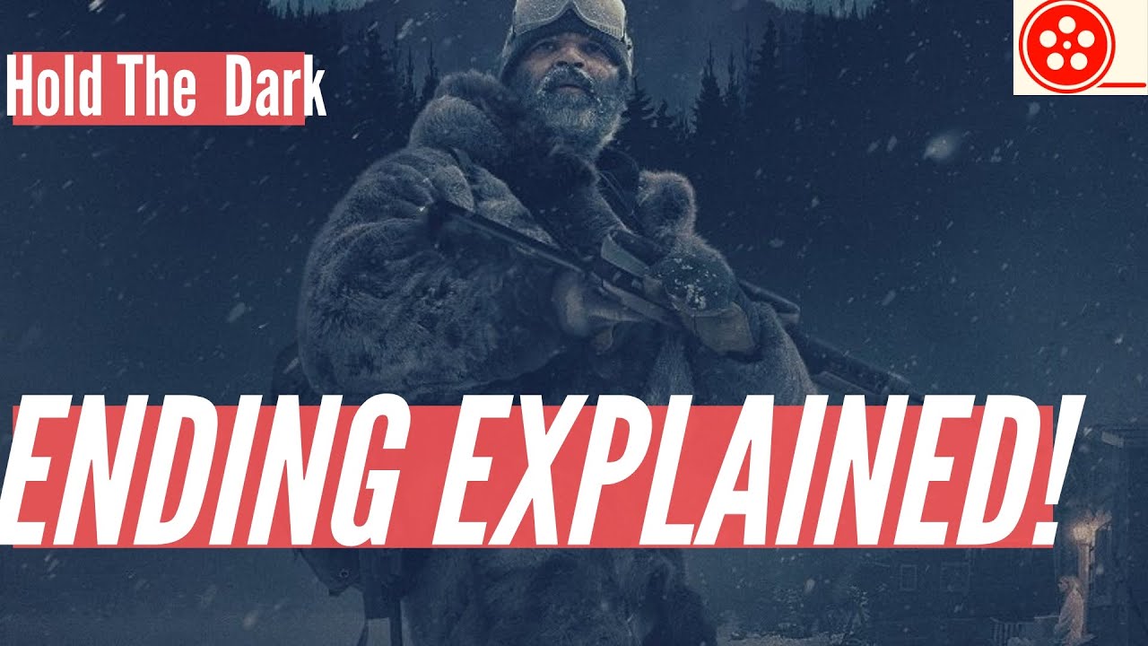 Flix in 6 Featured: Hold The Dark (Ending Explained!)