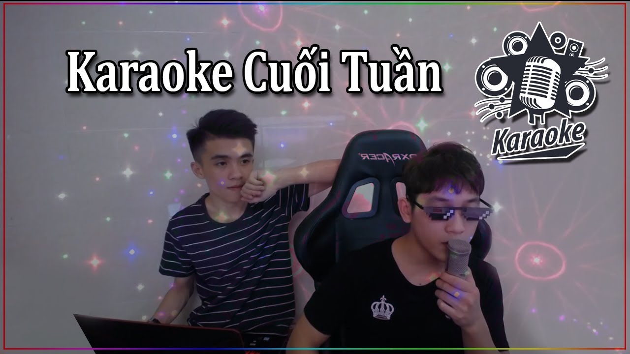 ►Vlogs Đời Sống | Karaoke Cuối Tuần...Cover Nhạc C&ugrave;ng L&atilde; Long