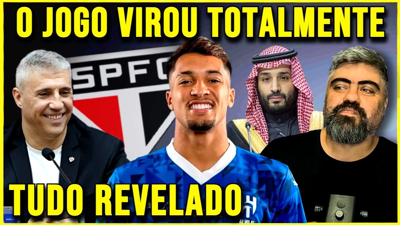 REVELAÇÃO BOMBÁSTICA SIM!!! SÃO PAULO TEM MUDANÇA GIGANTESCA E GÊNIO TEM VALORES BAIXOS! SPFC AGORA!