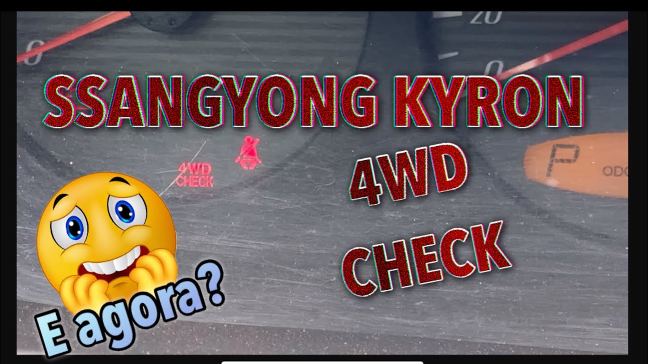 Erro do 4x4 4WD CHECK Ssangyong KYRON, manutenção do atuador de tração