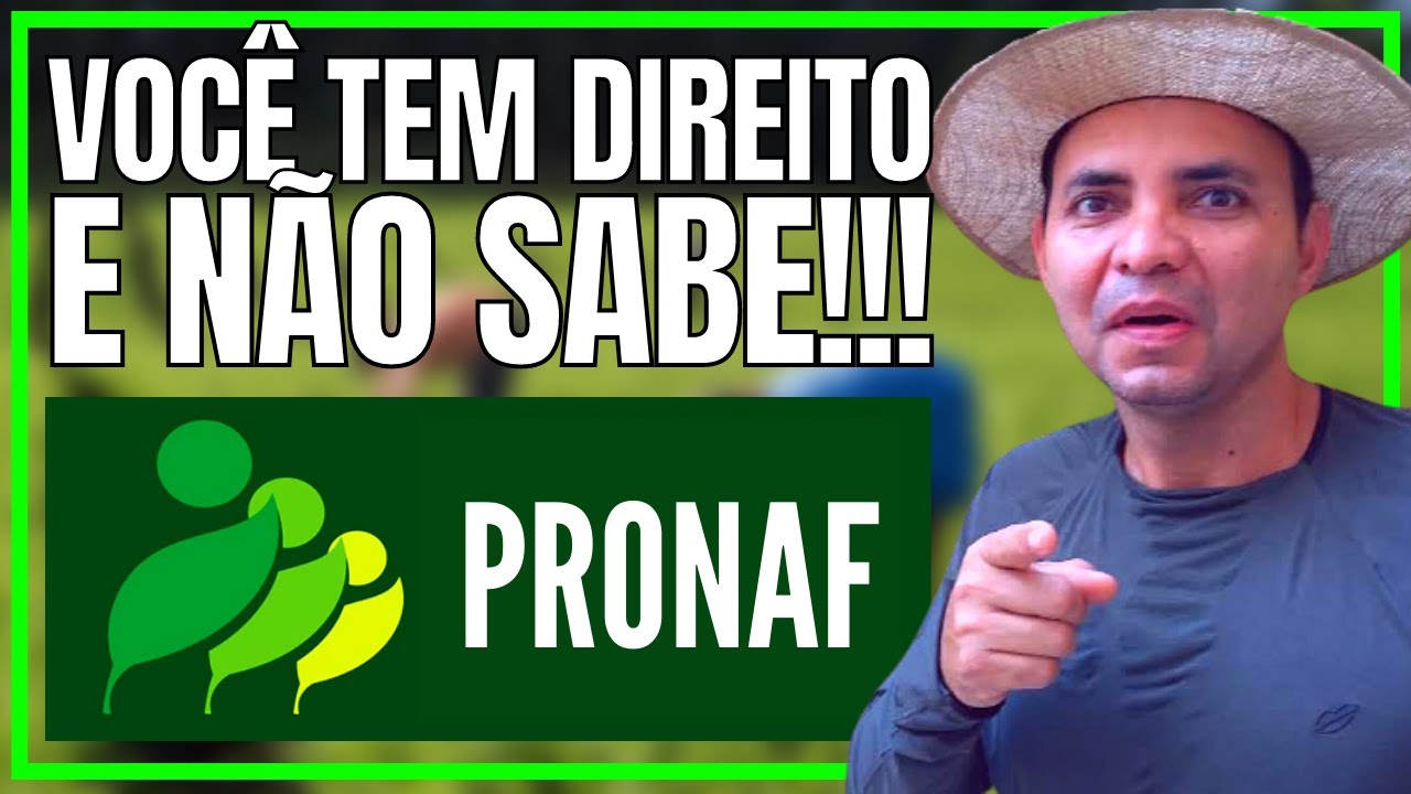Quem tem Direito e se Enquadra no Pronaf A e B?