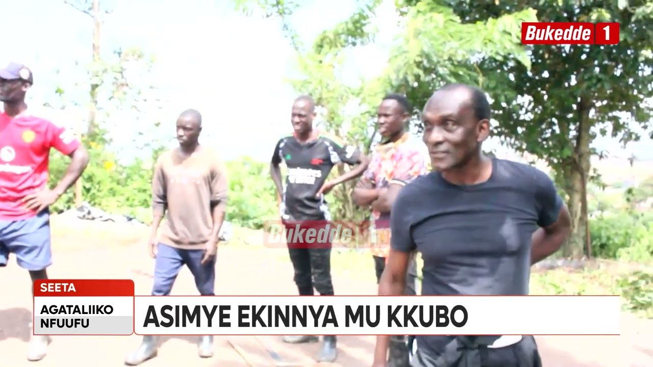 Agataliikonfuufu:  Endooliito ku kkubo  Mulekwa ne Namwandu wa Zzimwe battuunse ne Afande  Yiga