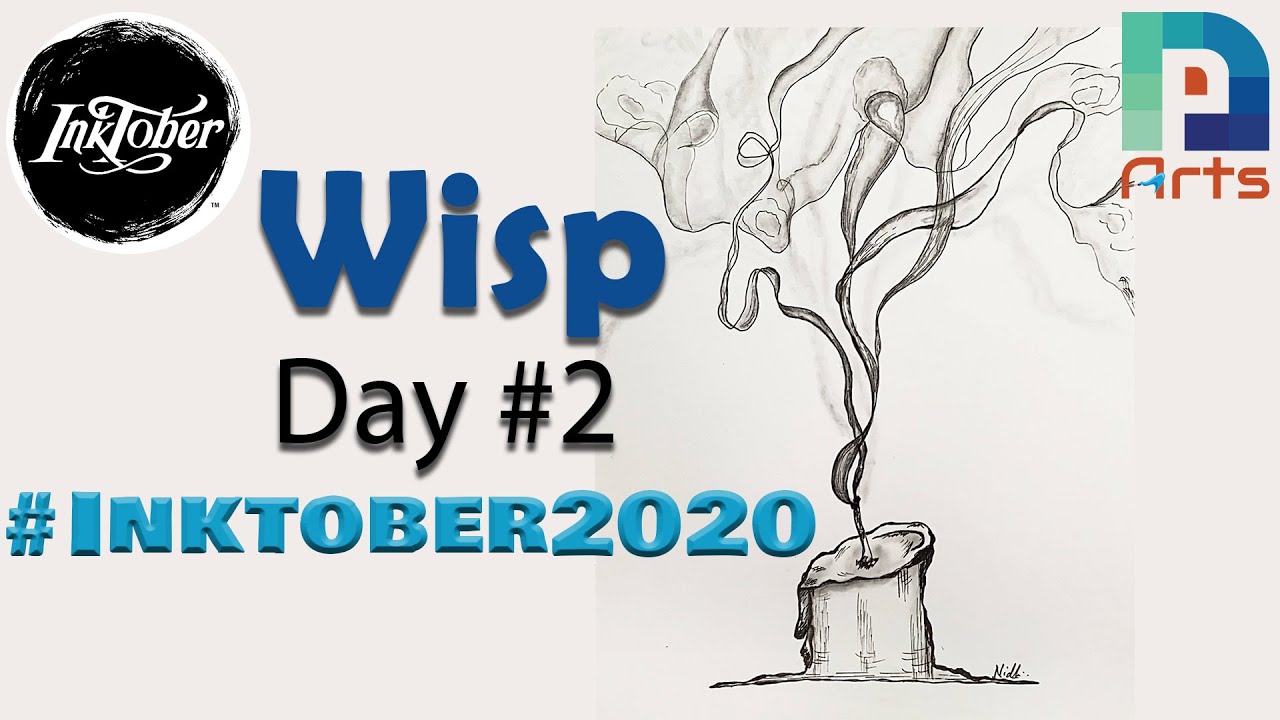 Wisp - Day #2 - Inktober 2020 - Very Easy - Wisp of Smoke