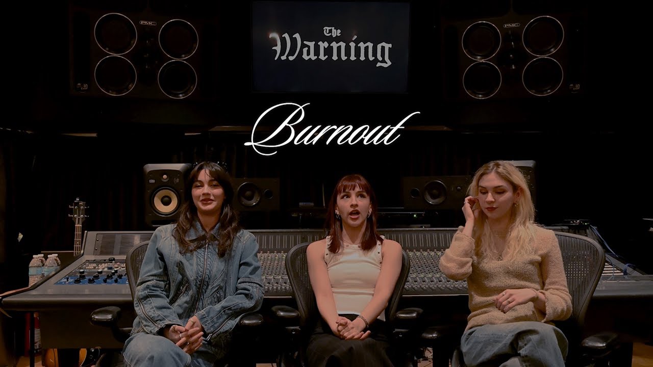 The Warning - Burnout (Keep Me Fed Track By Track)
