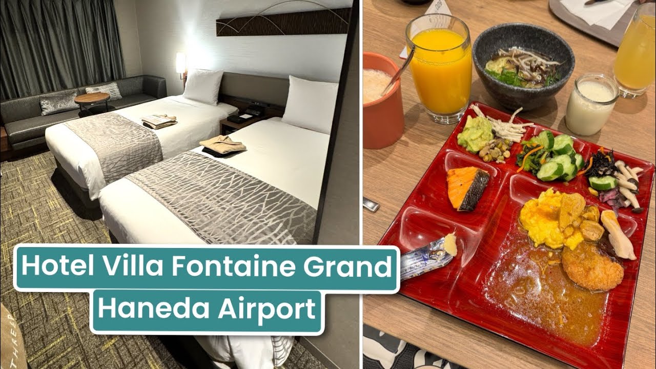 Hotel Villa Fontaine Grand Haneda Airport With Onsen Review