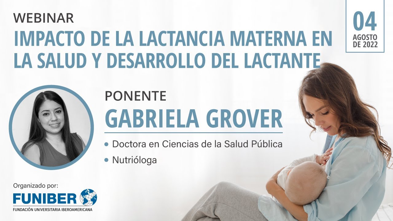 Impacto de la lactancia materna en la salud y desarrollo del lactante