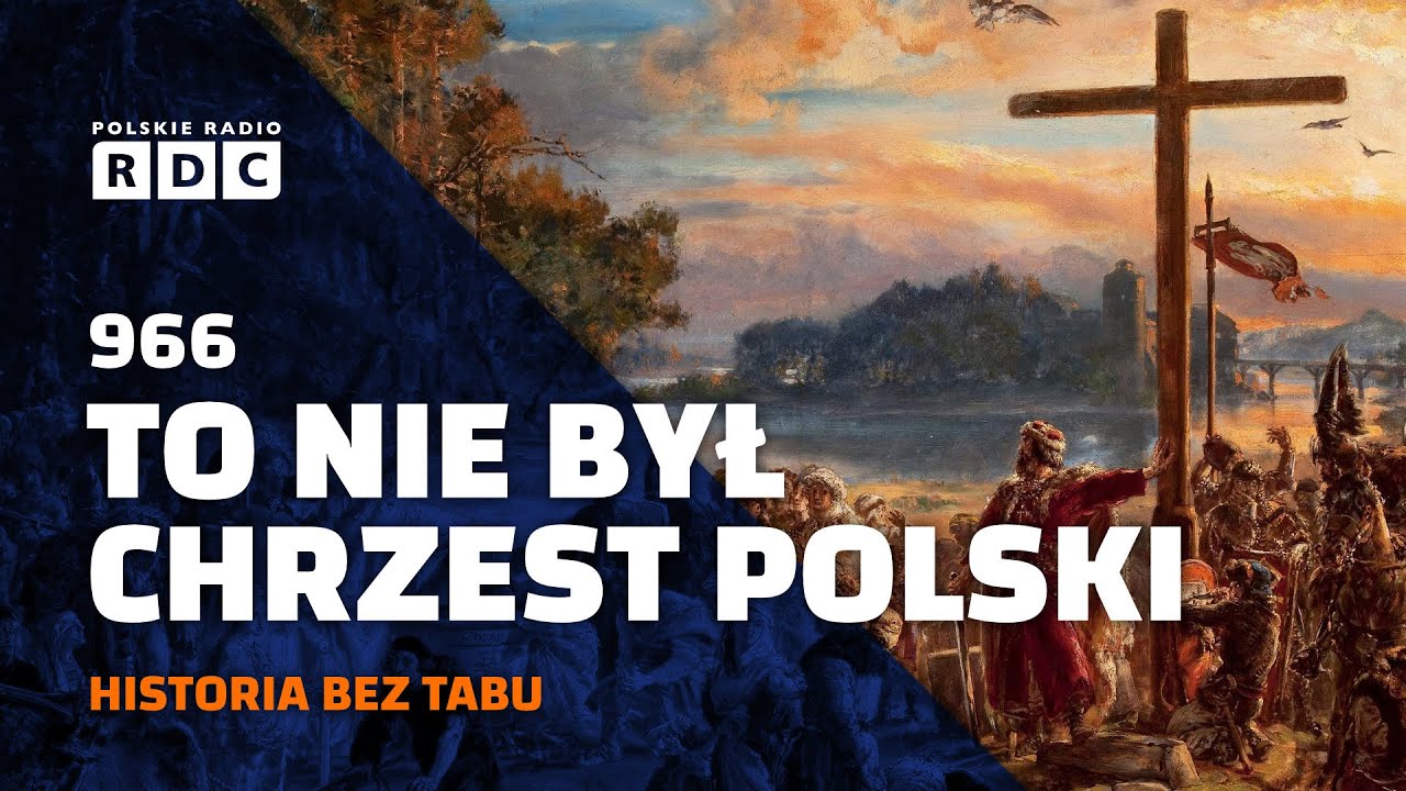 966 - to nie był chrzest Polski | #HISTORIA BEZ TABU