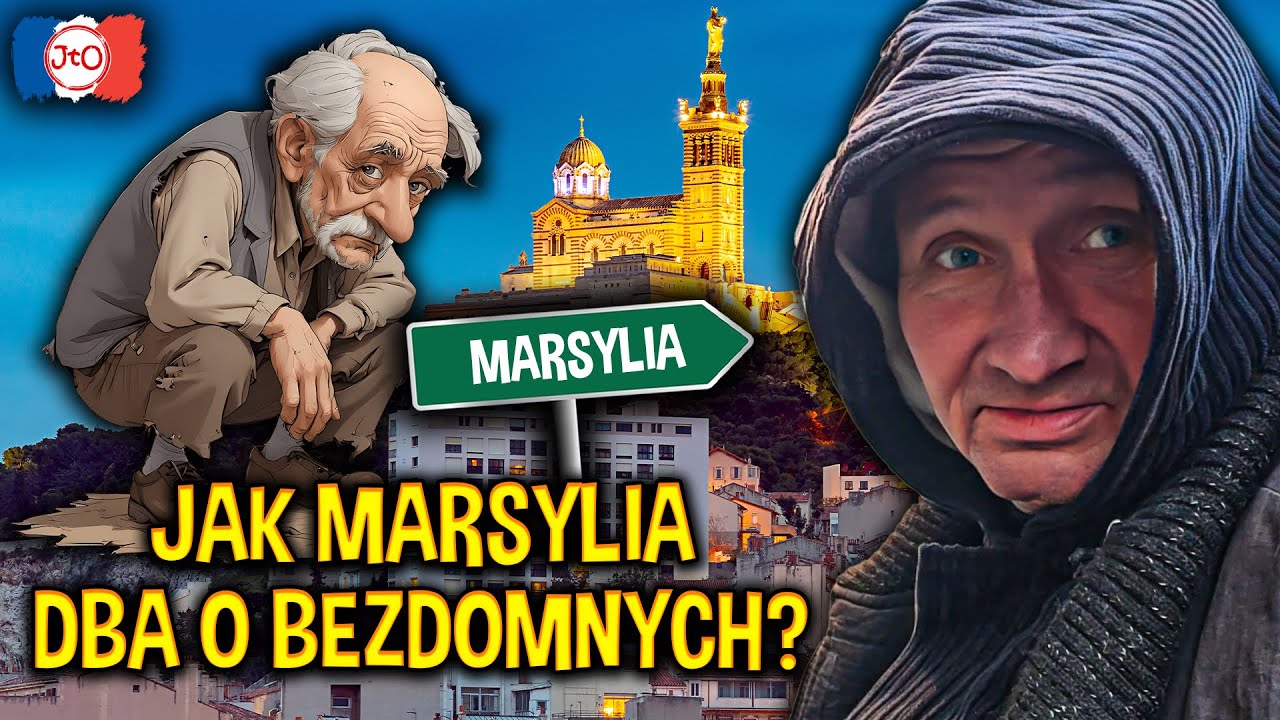⚓ Jak MARSYLIA dba o BEZDOMNYCH? 🇫🇷 🚢🏚️