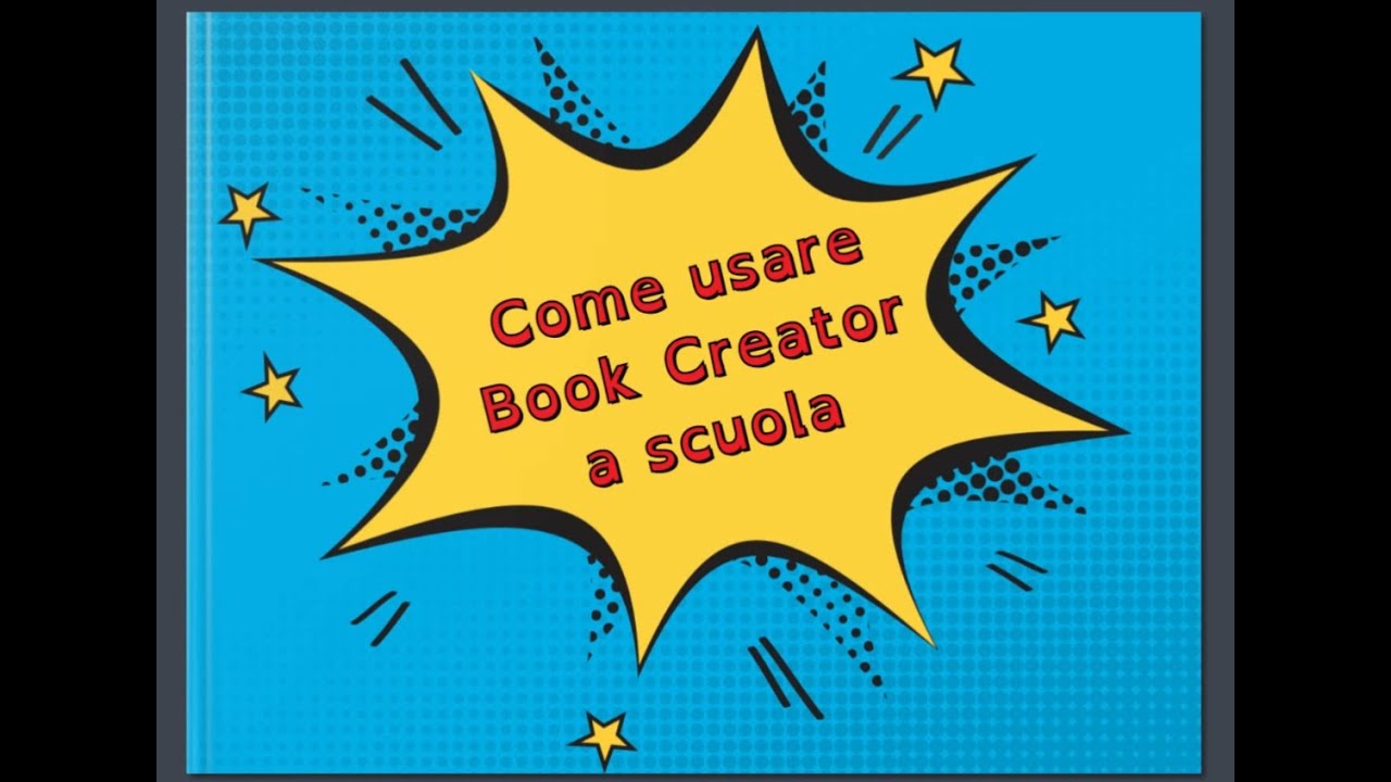Come usare book creator a scuola... e non solo!
