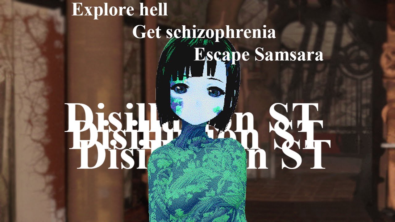 What is Disillusion ST?