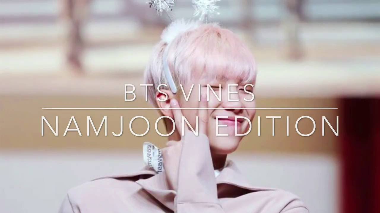BTS VINES || NAMJOON EDITION