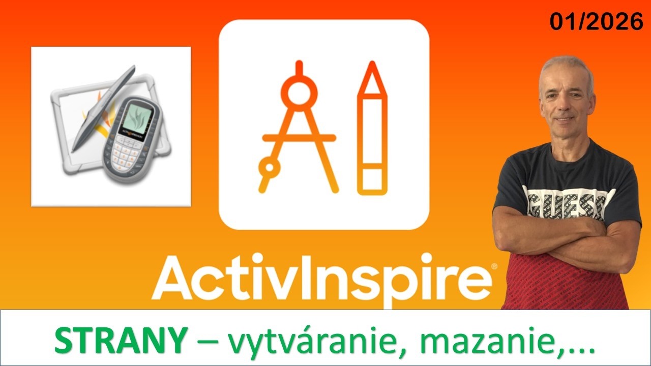 ACTIVINSPIRE - Strany, vytváranie, vymazanie, pozadie, mriežka...