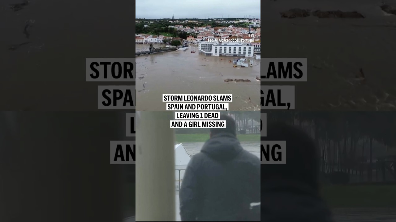 Storm Leonardo slams Spain and Portugal, leaving 1 dead and a girl missing