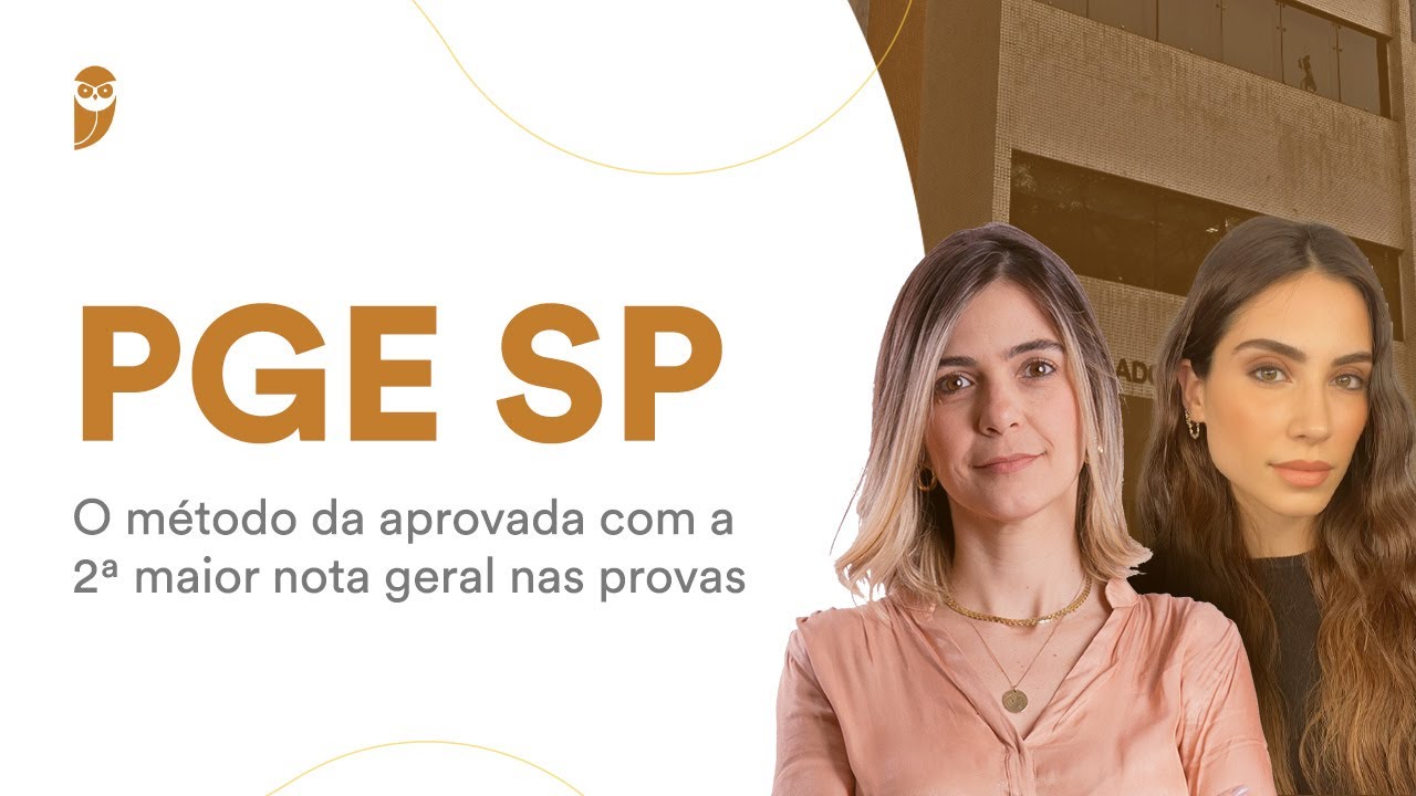 PGE SP: O m&eacute;todo da aprovada com a 2&ordf; maior nota geral nas provas