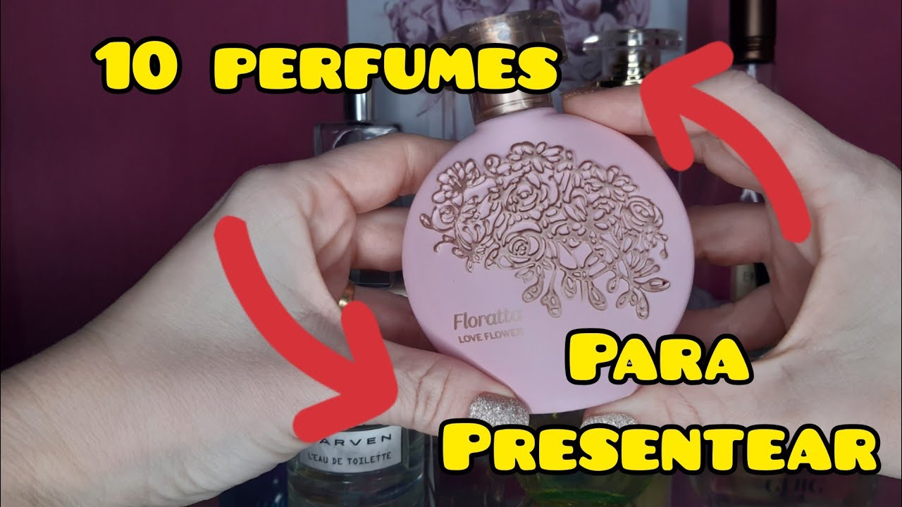 PERFUMES PARA PRESENTEAR|10 PERFUMES 1 PRESENTE|BY LEH SYKEYRA